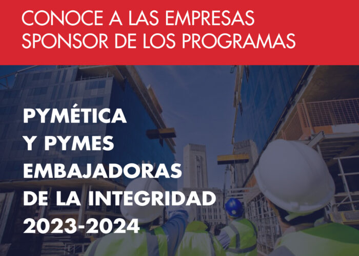 Te invitamos a conocer a las empresas sponsor de los programas PYMÉTICA y PYMES Embajadoras de la Integridad.